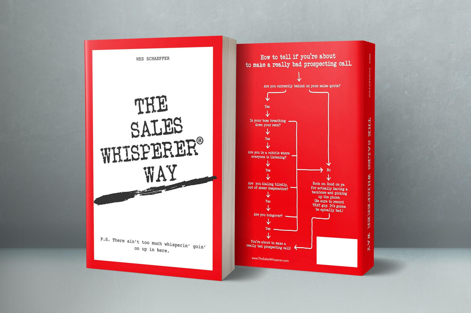 The Sales Whisperer® Way book by Wes Schaeffer, The Sales Whisperer®